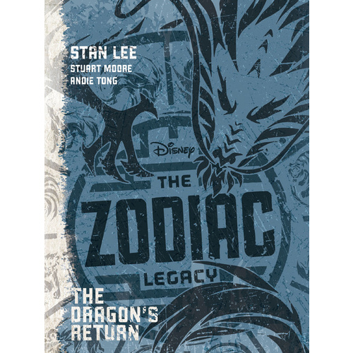 Disney The Zodiac Legacy: The Dragon's Return