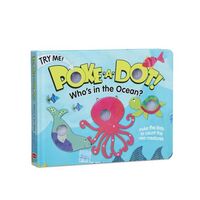 Melissa & Doug Poke-A-Dot Book - Who's In The Ocean Board Book