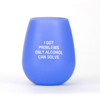 Say What? Silicone Wine Cup - I Got Problems…