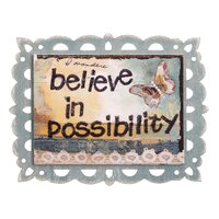 Demdaco Kelly Rae Roberts Plaque - Believe in Possibility