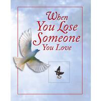 Prayer Book - When You Lose Someone You Love