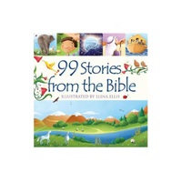 99 Stories From the Bible