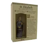 Roman Inc - Saint Elizabeth - Patron of Widows, Nurses and Caregivers