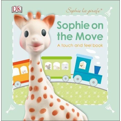 Sophie The Giraffe Book - Sophie On The Move