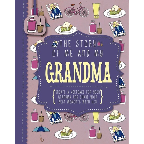 The Story of Me and My Grandma - Keepsake Book