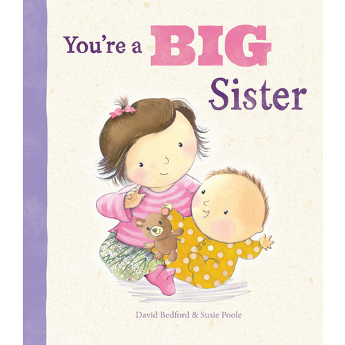 You’re a Big Sister Story Book - Hardcover