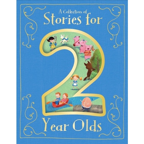 A Collection of Stories for 2 Year Olds