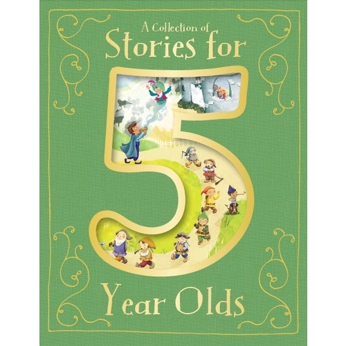 A Collection of Stories for 5 Year Olds