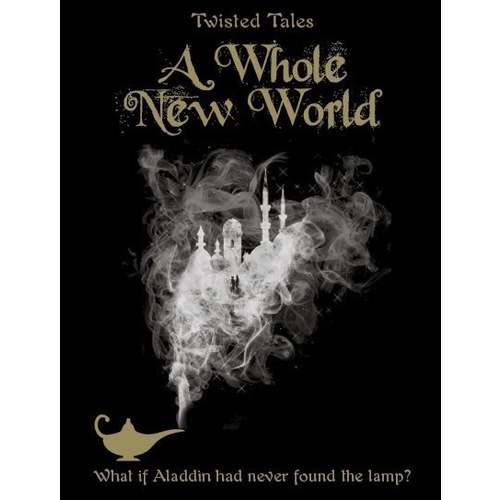 Disney Twisted Tales - A Whole New World, What If Aladdin Never Found the Lamp?