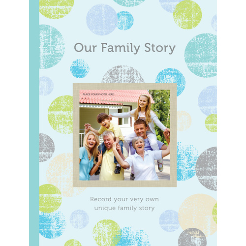 Our Family Story - Personal Record Book