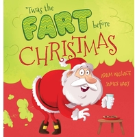 'Twas the Fart Before Christmas