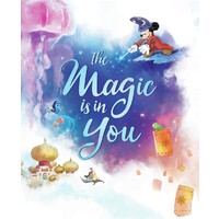 Disney: The Magic Is In You