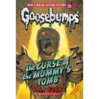 Goosebumps Classic: #6 Curse of the Mummy's Tomb