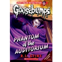 Goosebumps Classic: #20 Phantom of the Auditorium