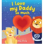 Lake Press - I Love My Daddy So Much Diecut Book