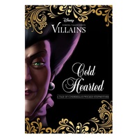 Disney Villains: Cold Hearted