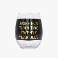 Say What? Wine Glass - Two Twenty Year Olds