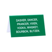 Say What? Desk Sign Large - Bourbon Blitzen