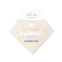 Baby Bandana Bib What happens at Grandma's By Splosh