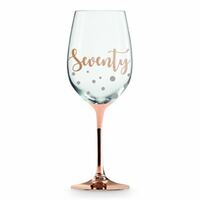 Rose Gold Stem 70th Birthday Wine Glass