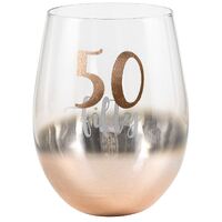 Rose Gold Stemless 50th Birthday Wine Glass