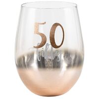 Rose Gold Stemless 50th Birthday Wine Glass