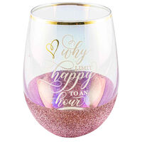 Glitterati Stemless Happy Hour Wine Glass