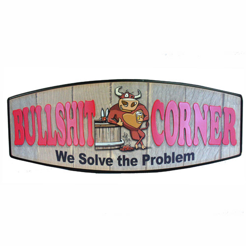 Wall Sign - Bull***T Corner