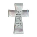 Glass Cut Standing Cross - Those We Love