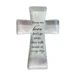 Glass Cut Standing Cross - Those We Love