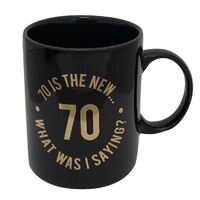 70 Is The New... Mug