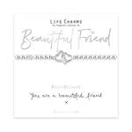 Life Charms Just Because - Beautiful Friend Bracelet
