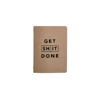 Migoals Get Sh*t Done Notebook A6 - Classic Kraft & Black Foil