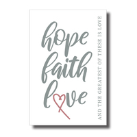 Home Warmer Plaque - Hope, Faith, Love
