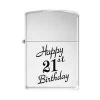 Zippo Lighter - Happy 21st High Polished Chrome